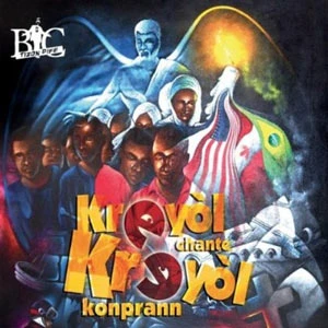 Pochette de « Kreyol Chante, Kreyol Konprann - Vol.1 » (Bic)