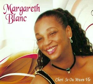 Pochette de « Cheri Se Ou Mwen Vle » (Margareth Blanc)