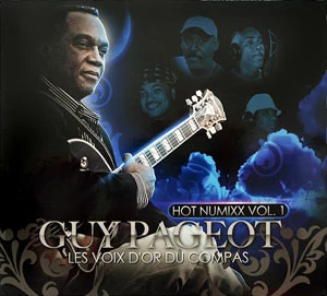 Pochette de « Les Voix D’or Du Compas - Hot Numixx Vol.1 » (Guy Pageot)