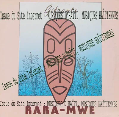 Pochette de « Rara - Mwe » (Gifrants)