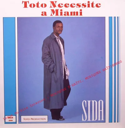 Pochette de « Sida » (Toto Necessite)