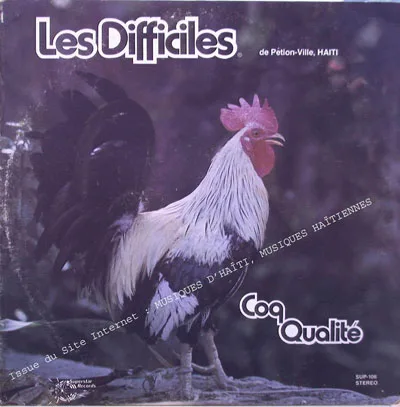 Pochette de « Coq Qualité » (Les Difficiles de Petion-Ville)