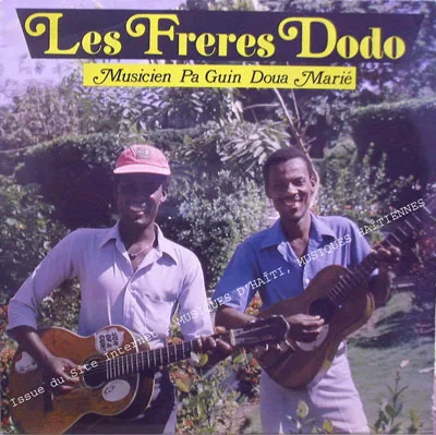 Pochette de « Musicien Pa Guin Doua Marié » (Les Freres Dodo)
