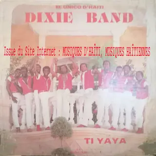 Pochette de « Ti Yaya » (Dixie Band)