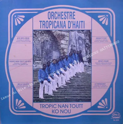 Pochette de « Tropic Nan Toutt Ko Nou » (Orchestre Tropicana)