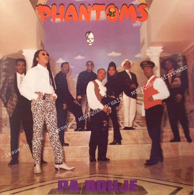 Pochette de « Pa Bouje » (Phantoms)