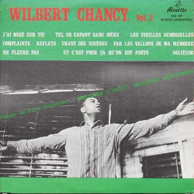 Pochette de « Wilbert Chancy — Volume 2 » (Wilbert Chancy)