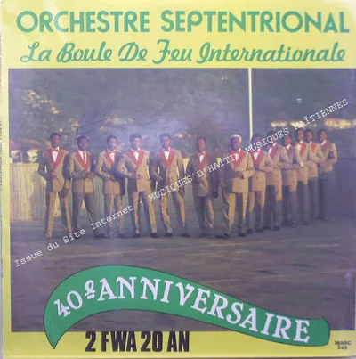 Pochette de « 40e Anniversaire / 2 Fwa 20 An » (Orchestre Septentrional)