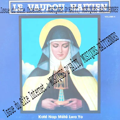 Pochette de « Le Vaudou Haitien — Volume 4 » (Le Vaudou Haitien)