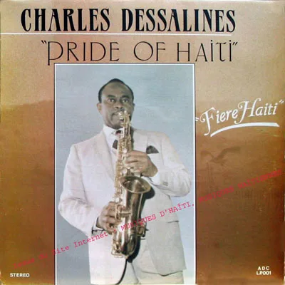 Pochette de « Pride of Haïti \ Fière Haïti » (Charles Dessalines)