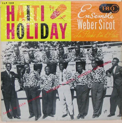 Pochette de « Haiti Holiday » (Super Ensemble Webert Sicot)