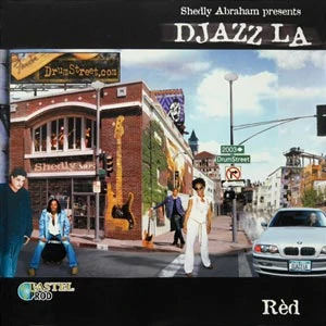 Pochette de « Djazz La Vol.4 - Rèd (FR) » (Shedly Abraham)