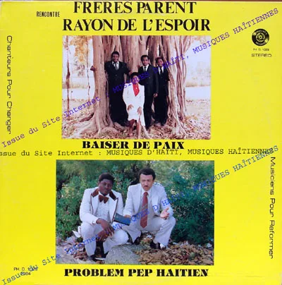 Pochette de « Baiser de Paix Problem Pep Haïtien » (Les Freres Parent Rencontre Rayon de l'Espoir)