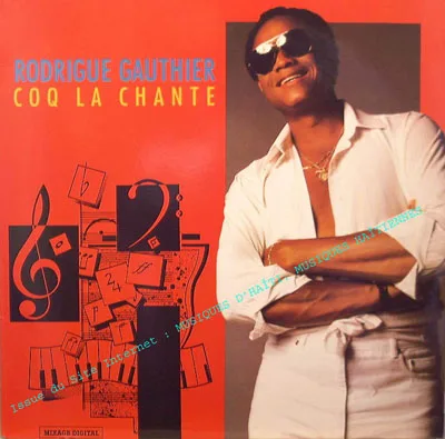 Pochette de « Coq la Chante » (Rodrigue Gauthier)