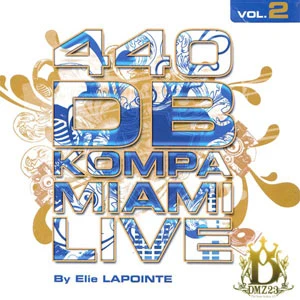 Pochette de « Kompa Miami Live - Vol.2 » (Elie Lapointe)