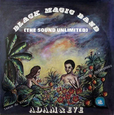 Pochette de « Adam & Eve » (Black Magic Band)