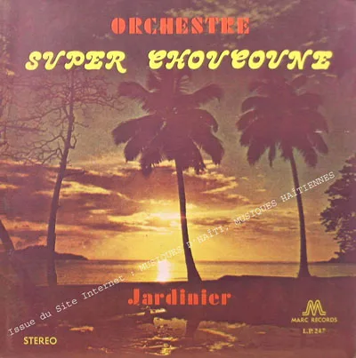 Pochette de « Jardinier » (Super Choucoune)