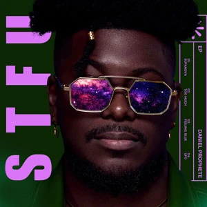 Pochette de « STFU » (Daniel Prophete)