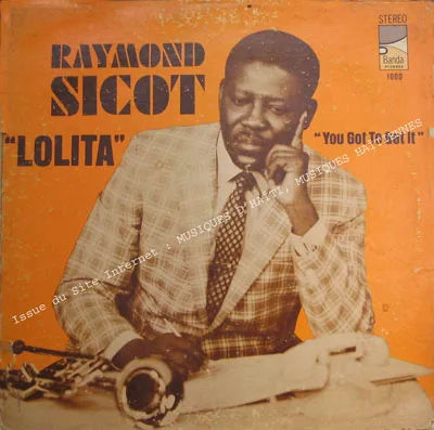 Pochette de « " Lolita " \ " You Got To Get It " » (Raymond Cicault \ Sicot)