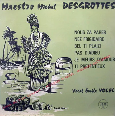 Pochette de « Michel Desgrottes — Série 33 » (Michel Desgrottes)