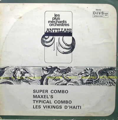 Pochette de « Les Plus Méchants Orchestres Antillais (titre à vérifier) » (Les Plus Méchants Orchestres Antillais)