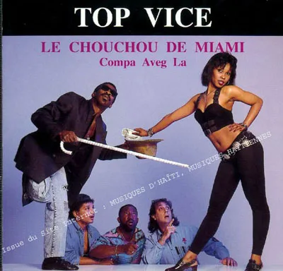 Pochette de « Le Chouchou De Miami » (Top Vice)