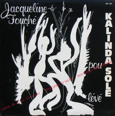 Pochette de « Kalinda Pou Sole Leve » (Jacqueline Fouché)