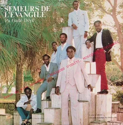 Pochette de « Pa Gadé Dèyè » (Semeurs De L'évangile)