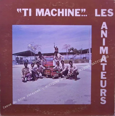 Pochette de « Ti Machine » (Les Animateurs)