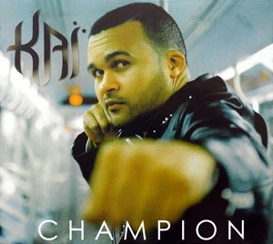 Pochette de « Champion » (Kaï)