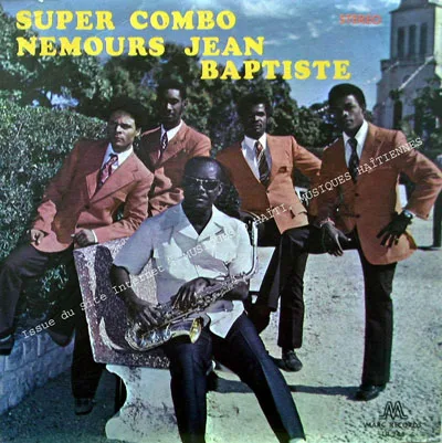 Pochette de « Super Combo Nemours Jean Baptiste » (Ensemble Nemours Jean-Baptiste)