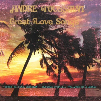Pochette de « Great Love Songs » (Andre Toussaint)
