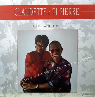 Pochette de « Kolabore » (Claudette & Ti Pierre)