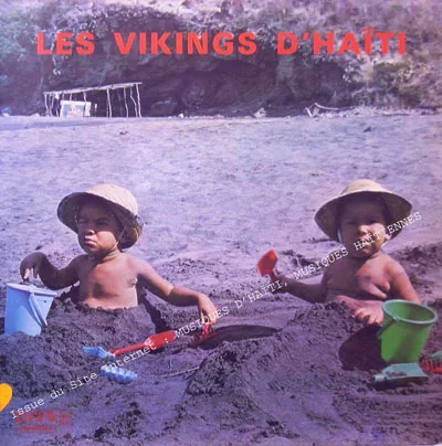 Pochette de « Les Vikings D'Haïti » (Les Vikings)