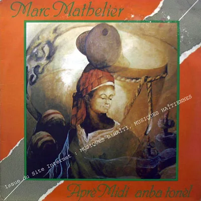 Pochette de « Apre Midi Anba Tonel » (Marc Mathelier)