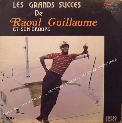 Pochette de « Les Grands Succes De - Vol. 1 » (Raoul Guillaume Et Son Groupe)