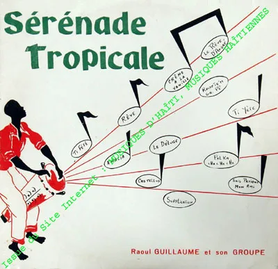 Pochette de « Sérénade Tropicale » (Raoul Guillaume Et Son Groupe)