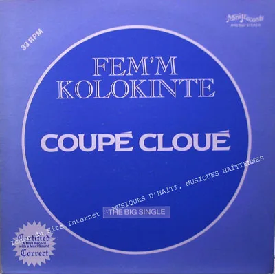 Pochette de « Fem'm Kolokinte » (Coupé Cloué)