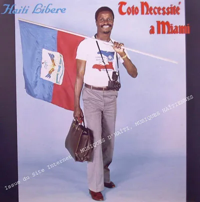 Pochette de « Toto Necessité A Miami - Haiti Libere » (Toto Necessite)