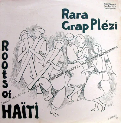 Pochette de « Rara Grap Plezi » (Roots of Haïti)
