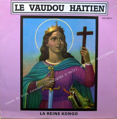 Pochette de « La Reine Kongo » (Le Vaudou Haitien)