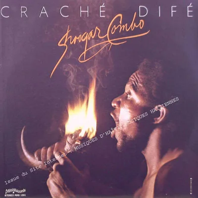 Pochette de « Craché Difé » (Shoogar Combo)