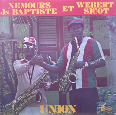 Pochette de « Union » (Nemours Jean-Baptiste & Webert Sicot)