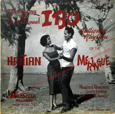 Pochette de « Introductiong the sensationnel Ibo Authentic Rhythm of the Haïtian Meringue » (L'Orchestre Citadelle)