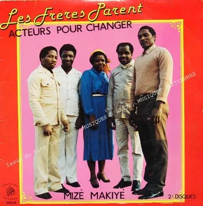 Pochette de « Mizé Makiyé » (Les Freres Parent)