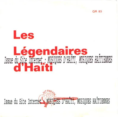Pochette de « Bel Ti Fi / Resquilleur » (Les Légendaires D'Haïti)