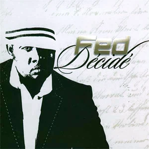 Pochette de « Décidé » (Fed)