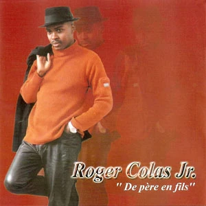 Pochette de « De Père En Fils » (Roger Colas Jr.)