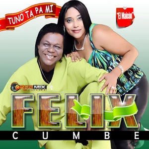 Pochette de « Tu No Ta, Pa Mi » (Félix Cumbé)