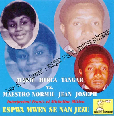 Pochette de « Marie Mirca Tangarvs. Maestro Normil Jean Joseph (titre à vérifier) » (Marie Mirca Tangarvs. Maestro Normil Jean Joseph)